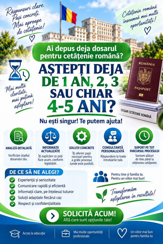 Analiză şi Urgentare Dosar Cetăţenie Română